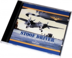  STOOFDRIVER: Flying the Grumman S-2 Tracker CD