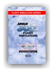Sim-Flying the Airbus 300 Series (B/W Paperback version)